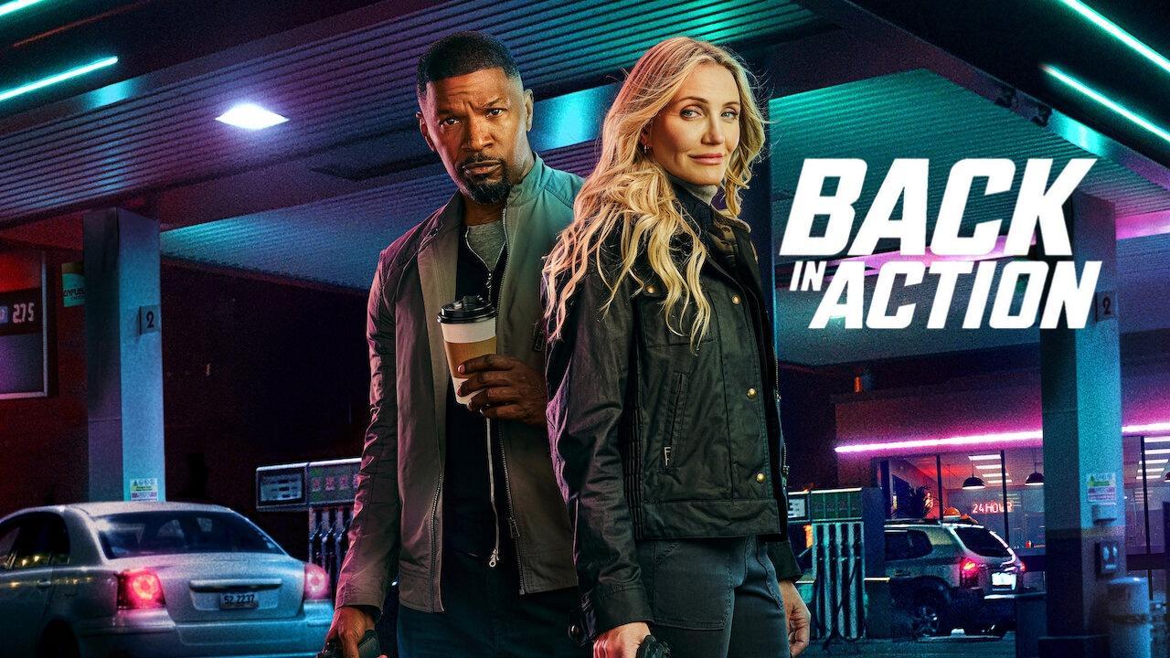 فيلم Back in Action 2025 مترجم كامل بجودة HD