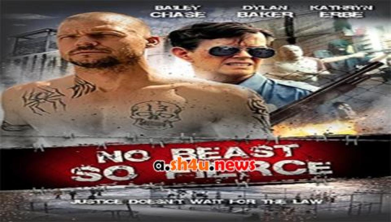 فيلم No Beast So Fierce 2016 مترجم - HD