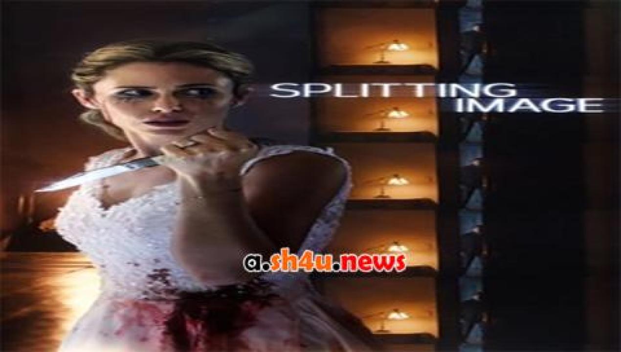 فيلم Splitting Image 2017 مترجم - HD