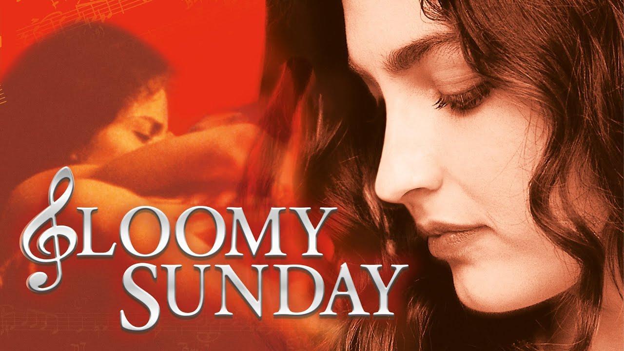 فيلم Gloomy Sunday 1999 مترجم كامل HD