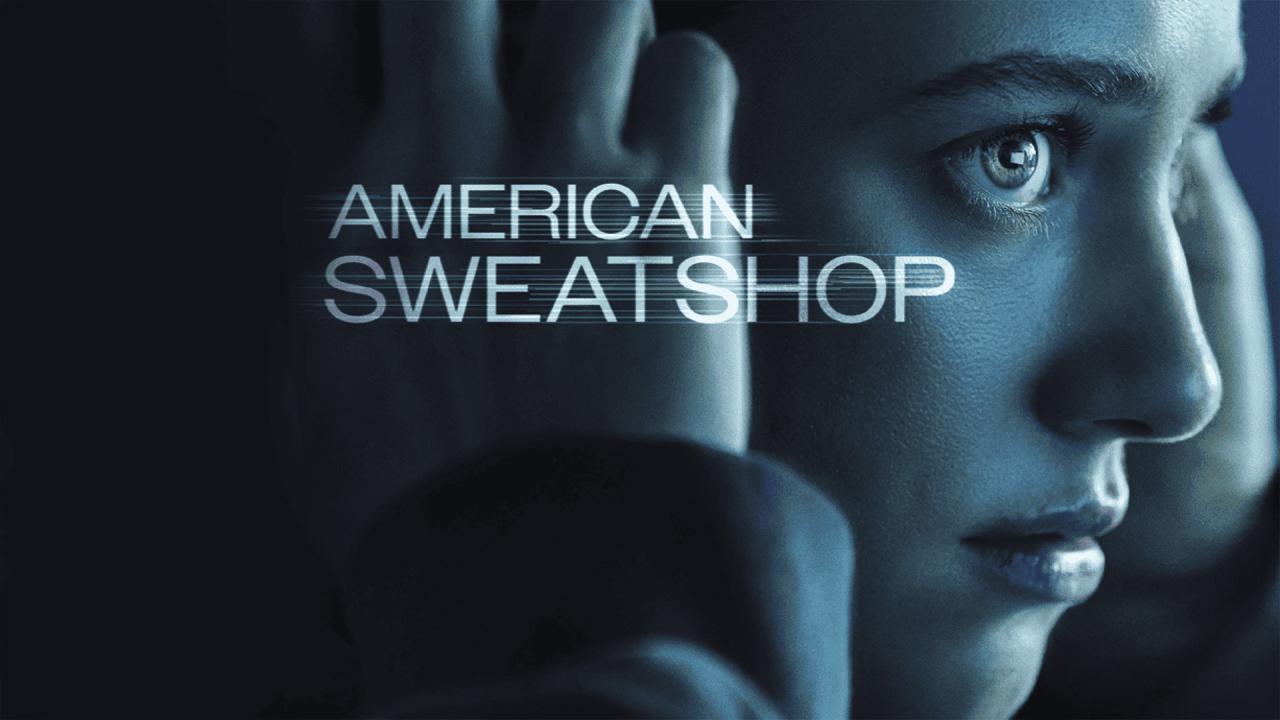 فيلم American Sweatshop 2025 مترجم كامل HD