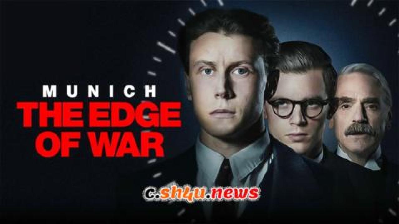 فيلم Munich The Edge Of War 2021 مترجم - HD