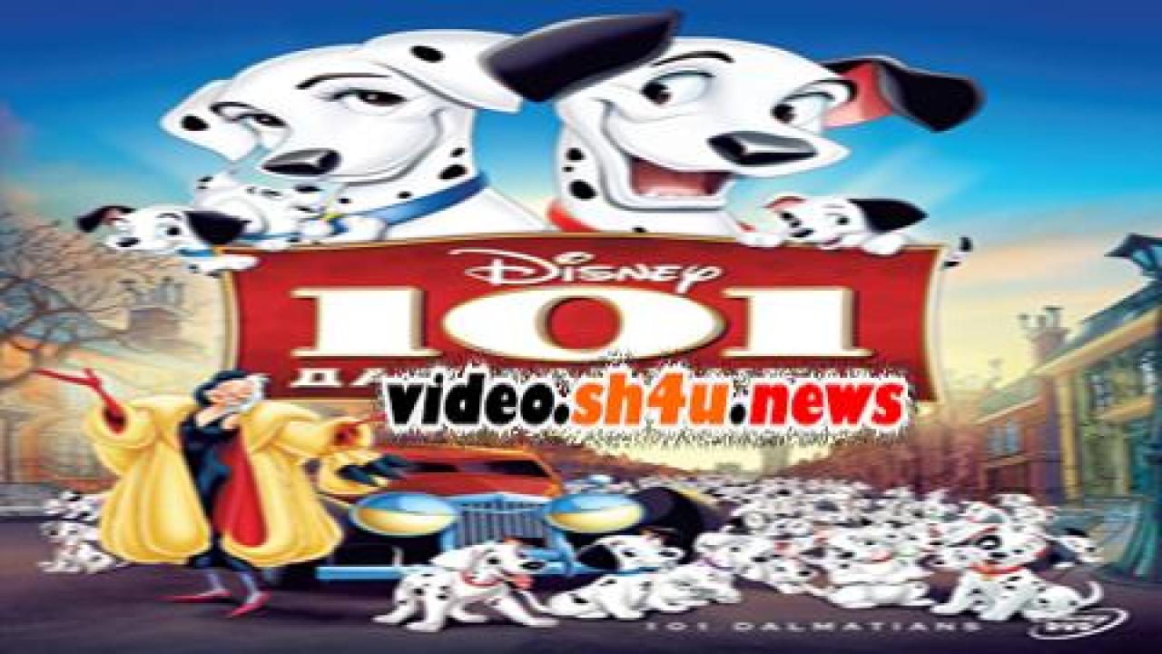 فيلم 101 Dalmatians 1961 مدبلج - HD