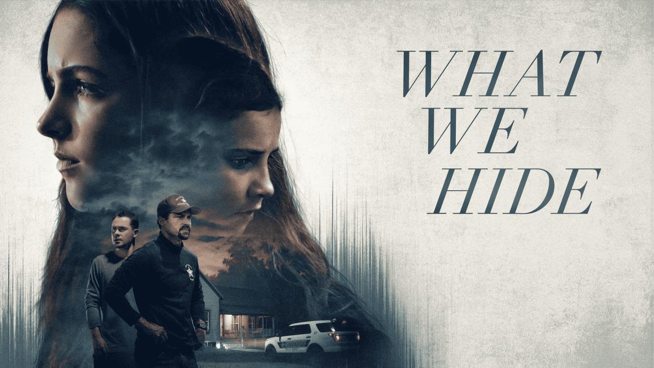 فيلم What We Hide 2025 مترجم كامل بجودة HD