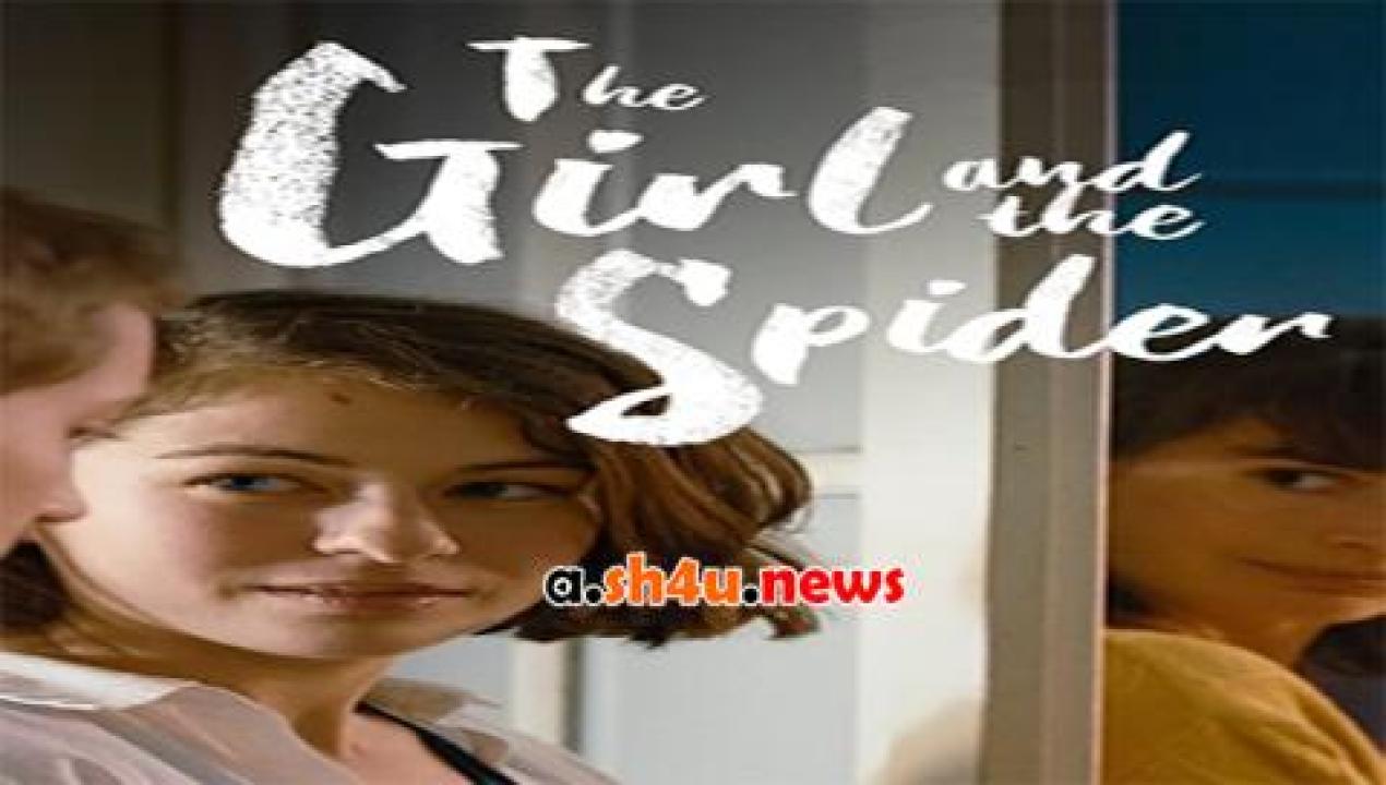 فيلم The Girl and the Spider 2021 مترجم - HD