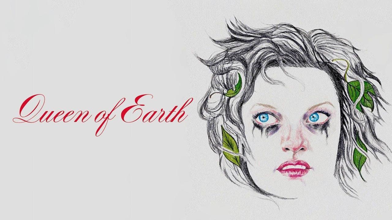 فيلم Queen of Earth 2015 مترجم كامل بجودة HD