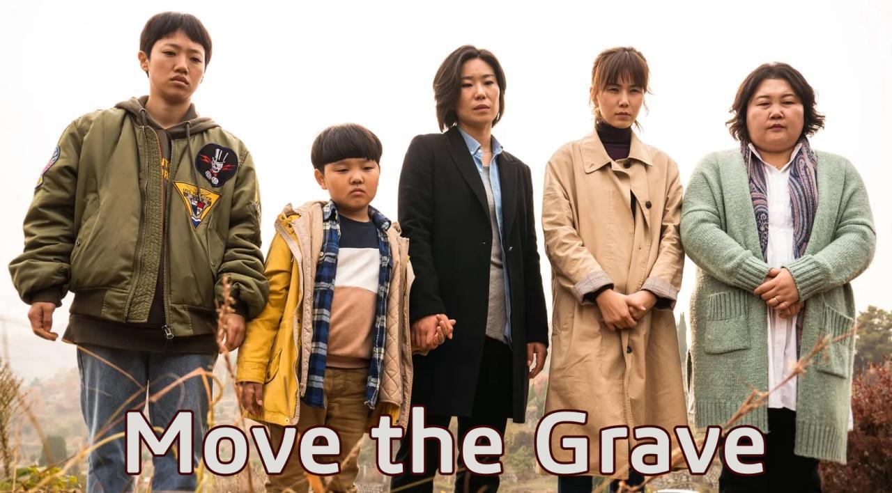 فيلم Move The Grave 2019 مترجم كامل بجودة HD