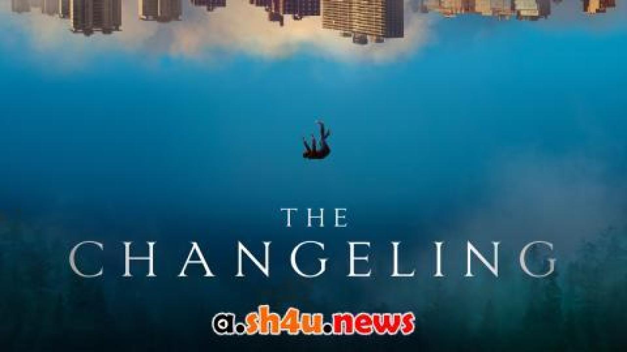 مسلسل The Changeling الموسم الاول الحلقة 8 مترجمة