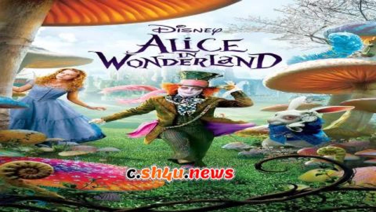 فيلم Alice in Wonderland 2010 مترجم - HD