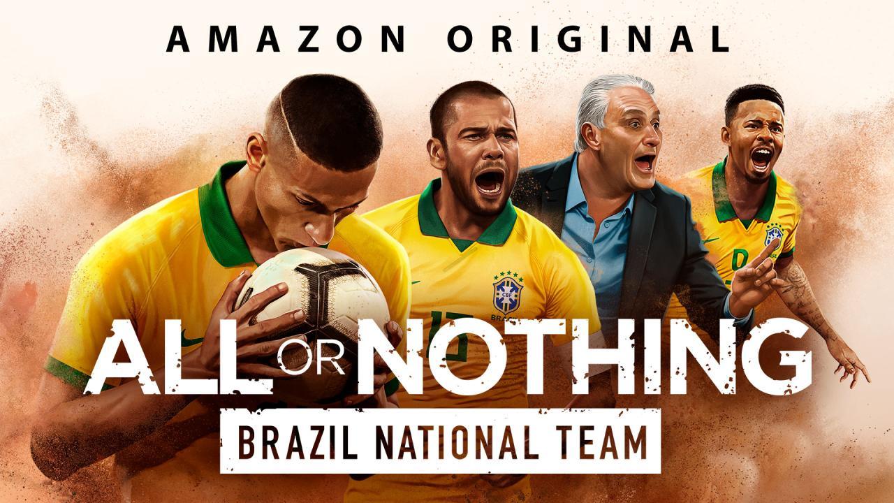 مسلسل All or Nothing: Brazil National Team الموسم الاول الحلقة 5 الخامسة مترجمة والاخيرة