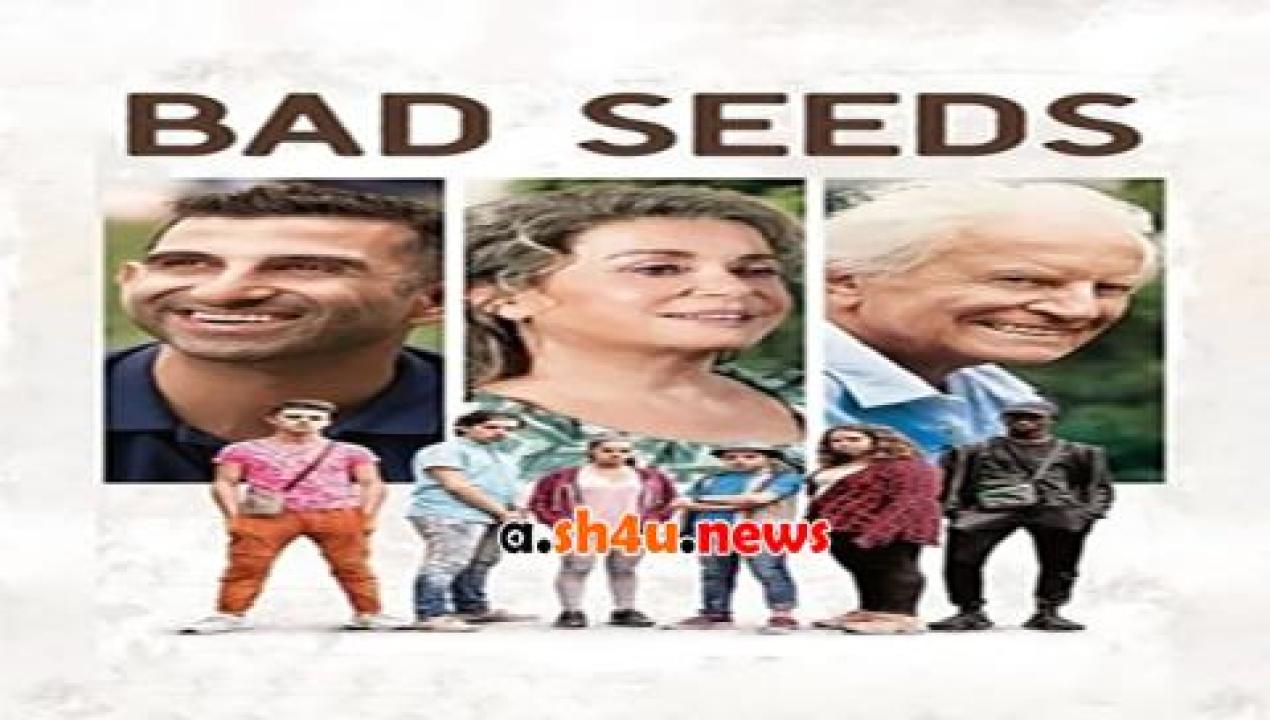 فيلم Bad Seeds 2018 مترجم - HD