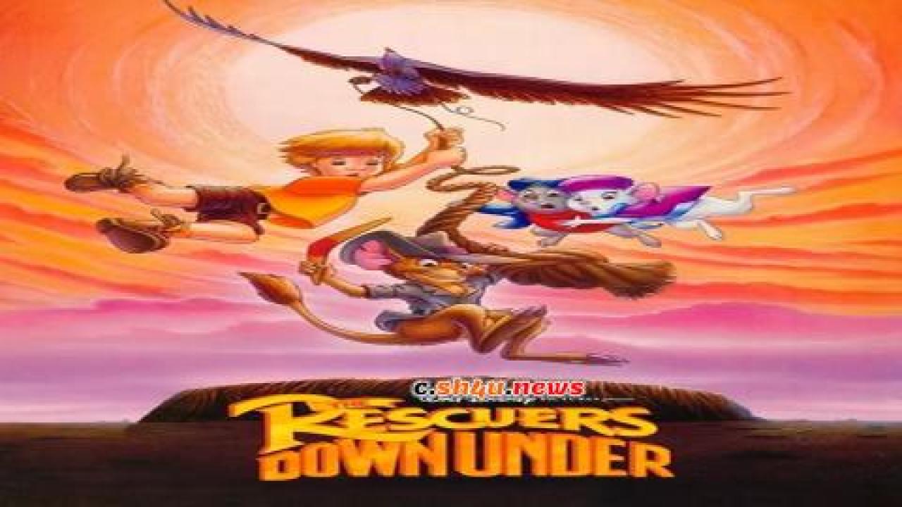 فيلم The Rescuers Down Under 1990 مترجم - HD