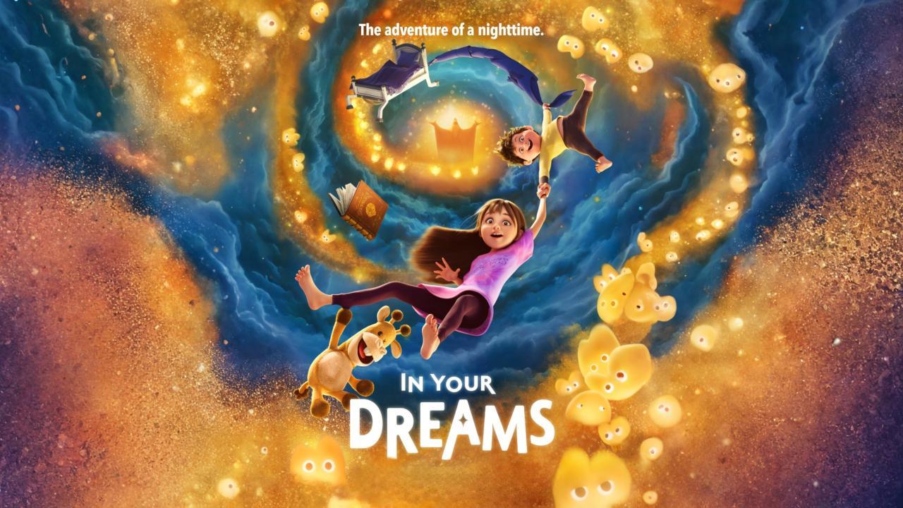 فيلم In Your Dreams 2025 مدبلج بالفصحي كامل بجودة عالية HD