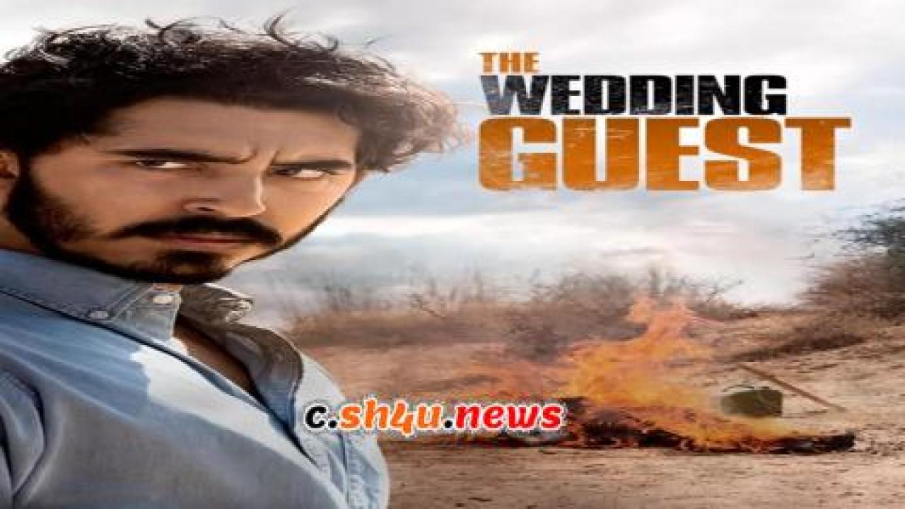 فيلم The Wedding Guest 2018 مترجم - HD