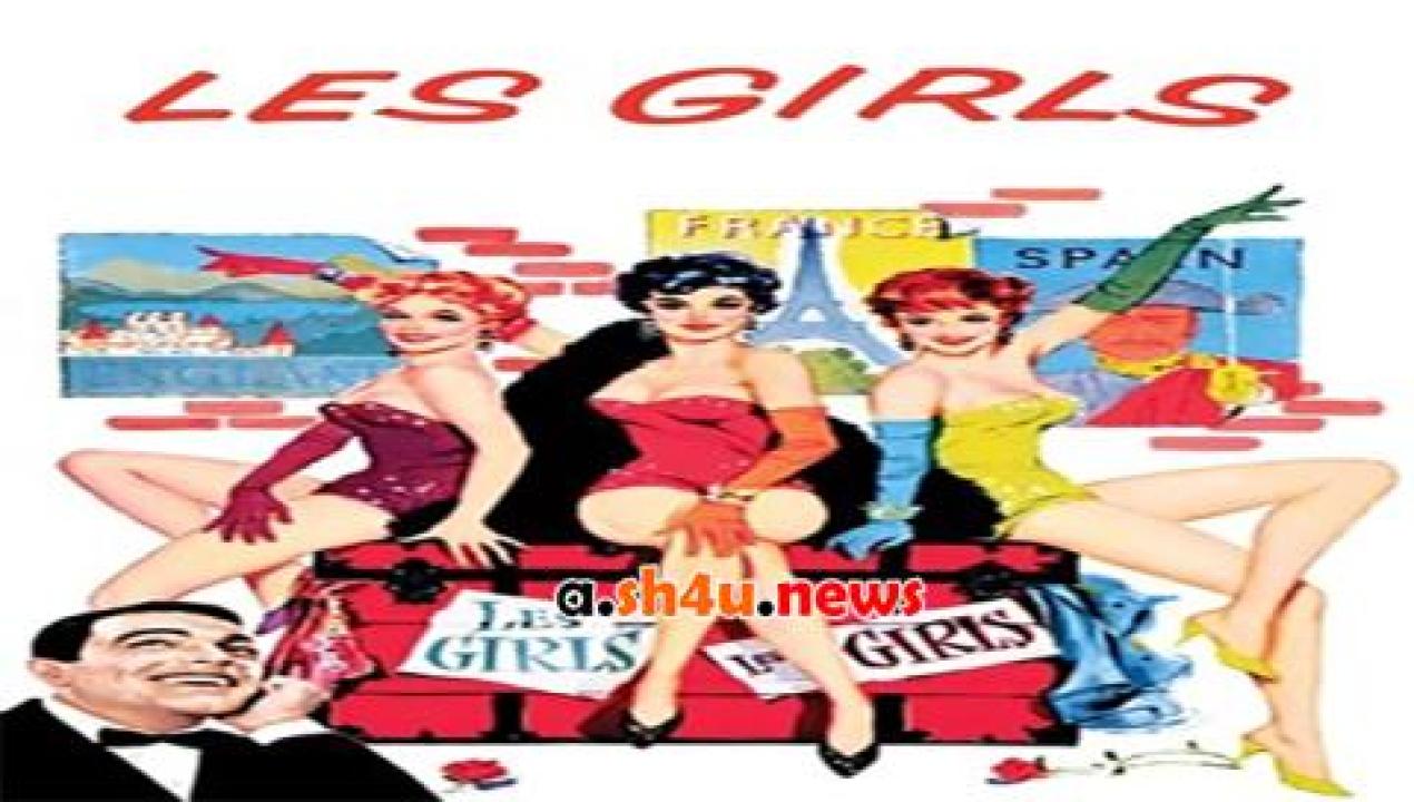 فيلم Les Girls 1957 مترجم - HD