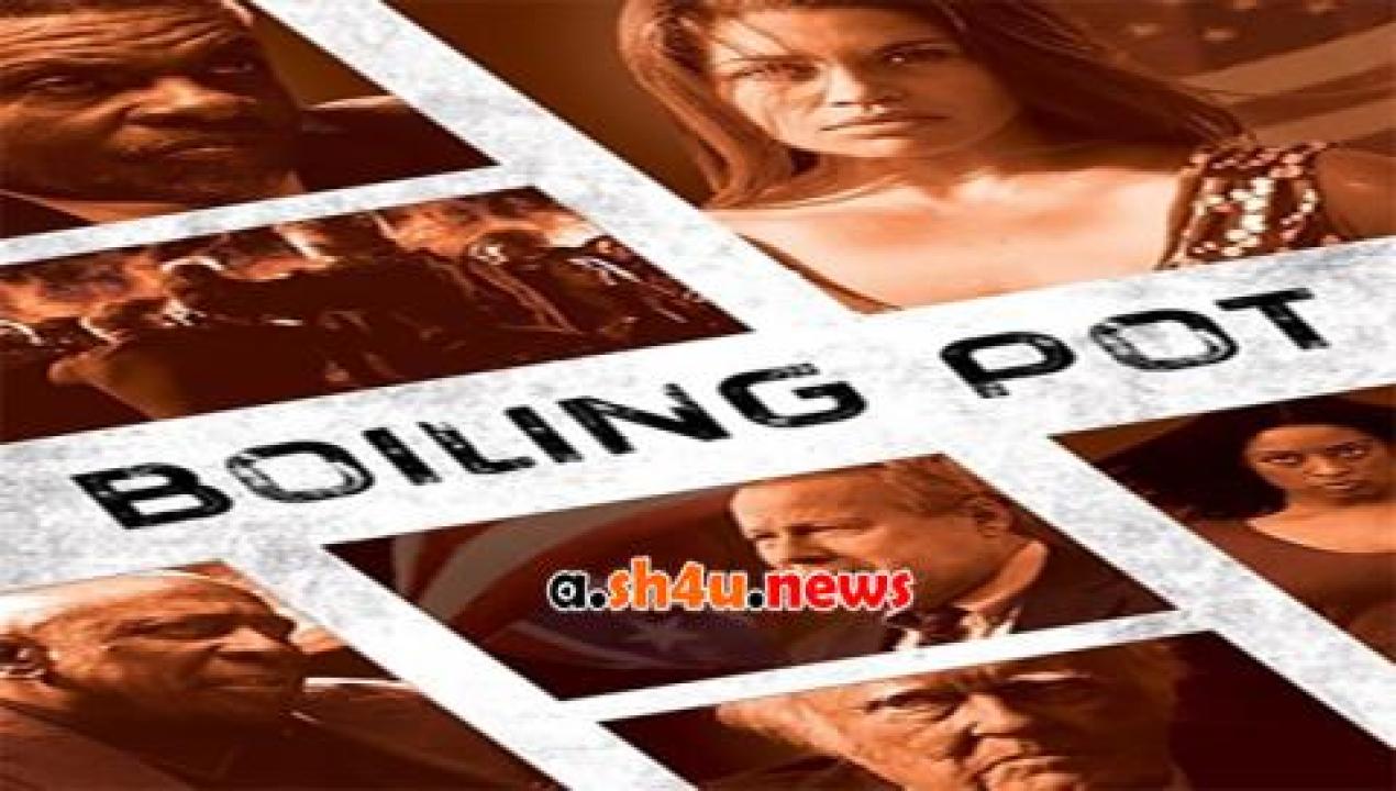 فيلم Boiling Pot 2015 مترجم - HD