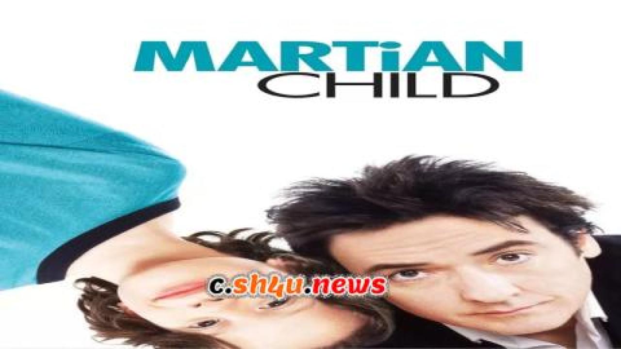 فيلم Martian Child 2007 مترجم - HD