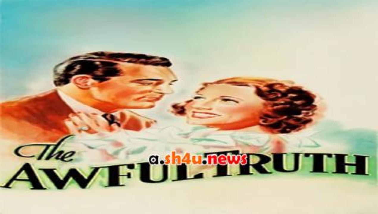 فيلم The Awful Truth 1937 مترجم - HD