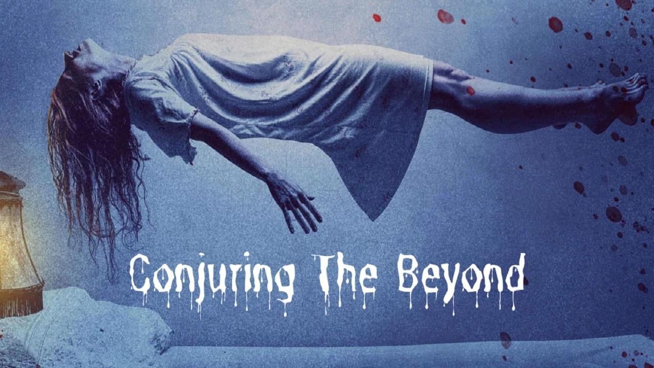 فيلم ConjuringThe Beyond 2022 مترجم كامل HD