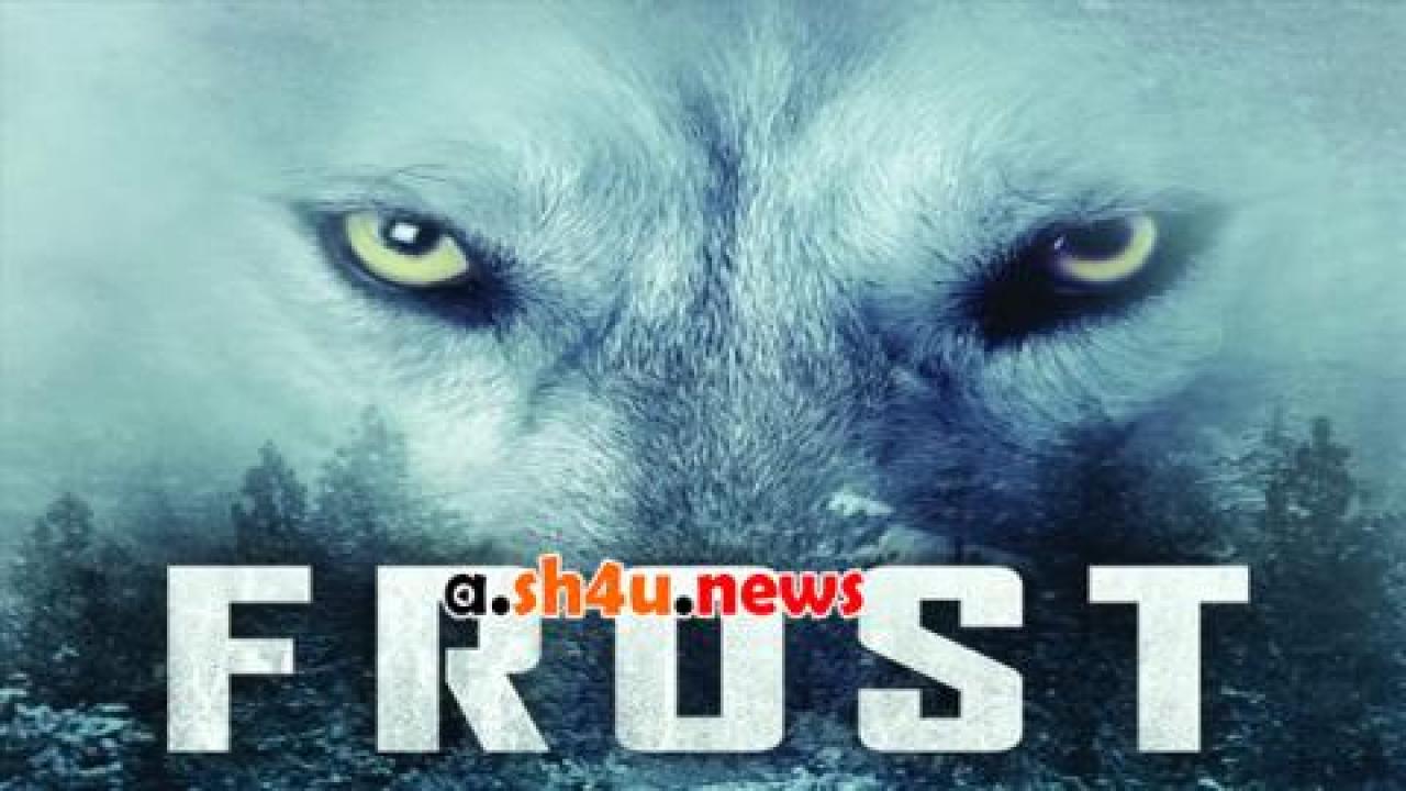 فيلم Frost 2022 مترجم - HD