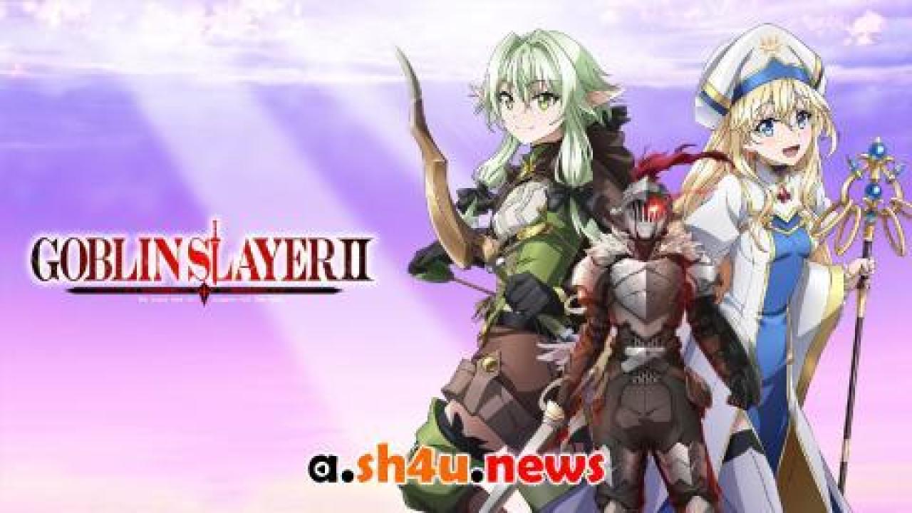 انمي Goblin Slayer الموسم الثاني الحلقة 4 الرابعة مترجمة - HD