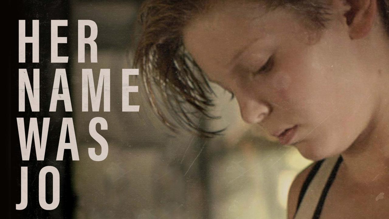 فيلم Her Name Was Jo 2020 مترجم كامل بجودة HD