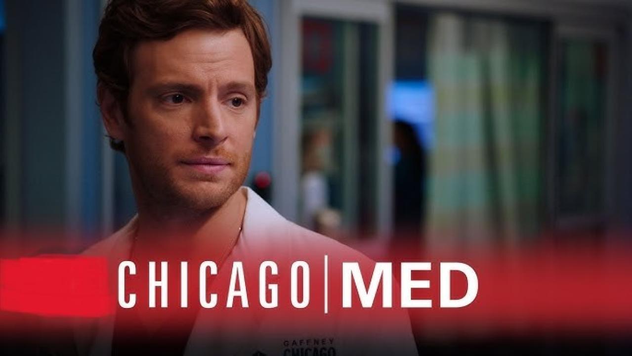 مسلسل Chicago Med الموسم التاسع الحلقة 6 السادسة مترجمة