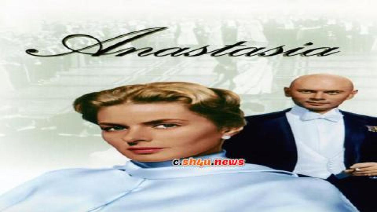 فيلم Anastasia 1956 مترجم - HD