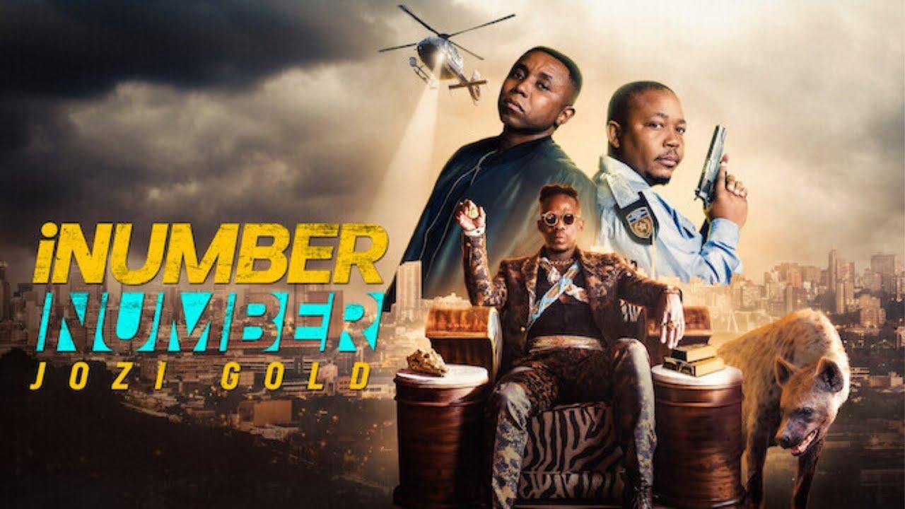 فيلم iNumber Number: Jozi Gold 2023 مترجم كامل HD