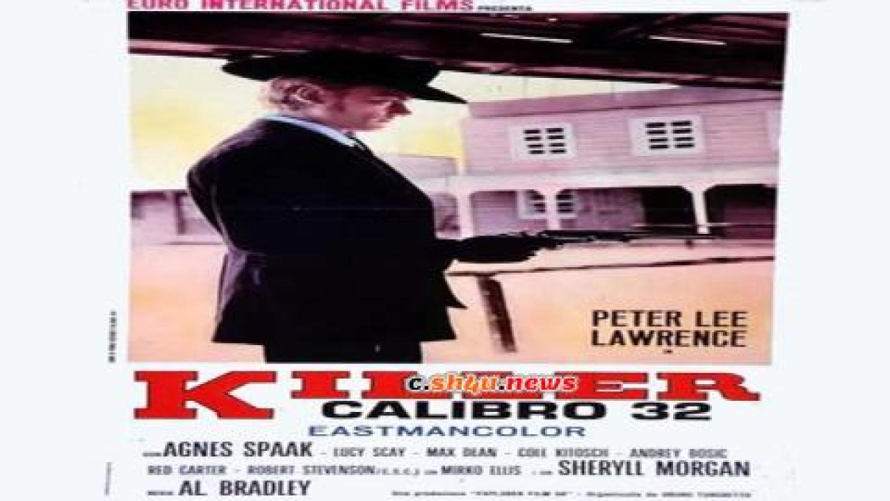 فيلم Killer Caliber .32 1967 مترجم - HD