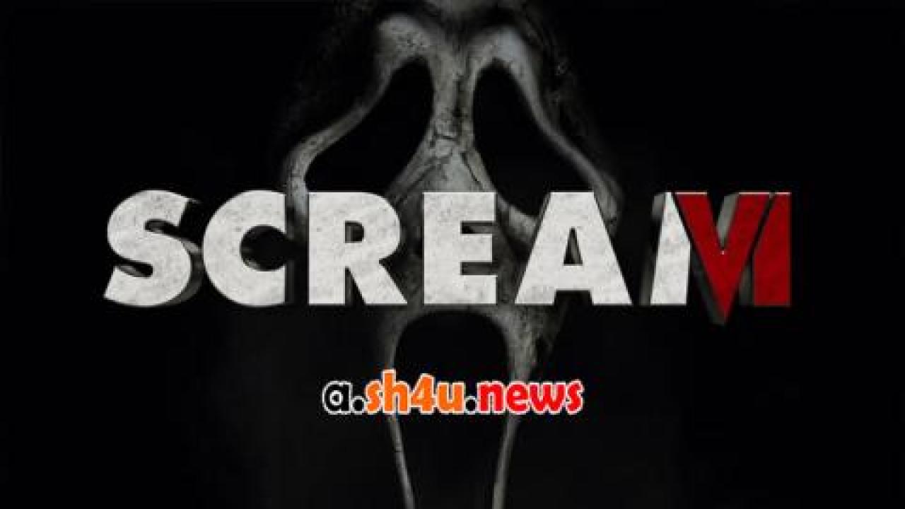 فيلم Scream VI 2023 مترجم - HD