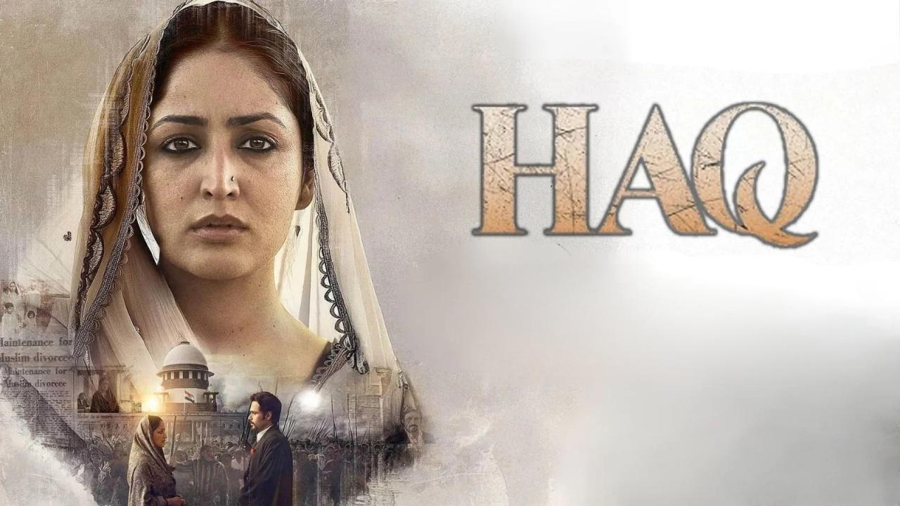 فيلم Haq 2025 مترجم كامل بجودة عالية HD