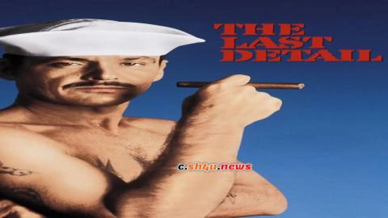 فيلم The Last Detail 1973 مترجم - HD