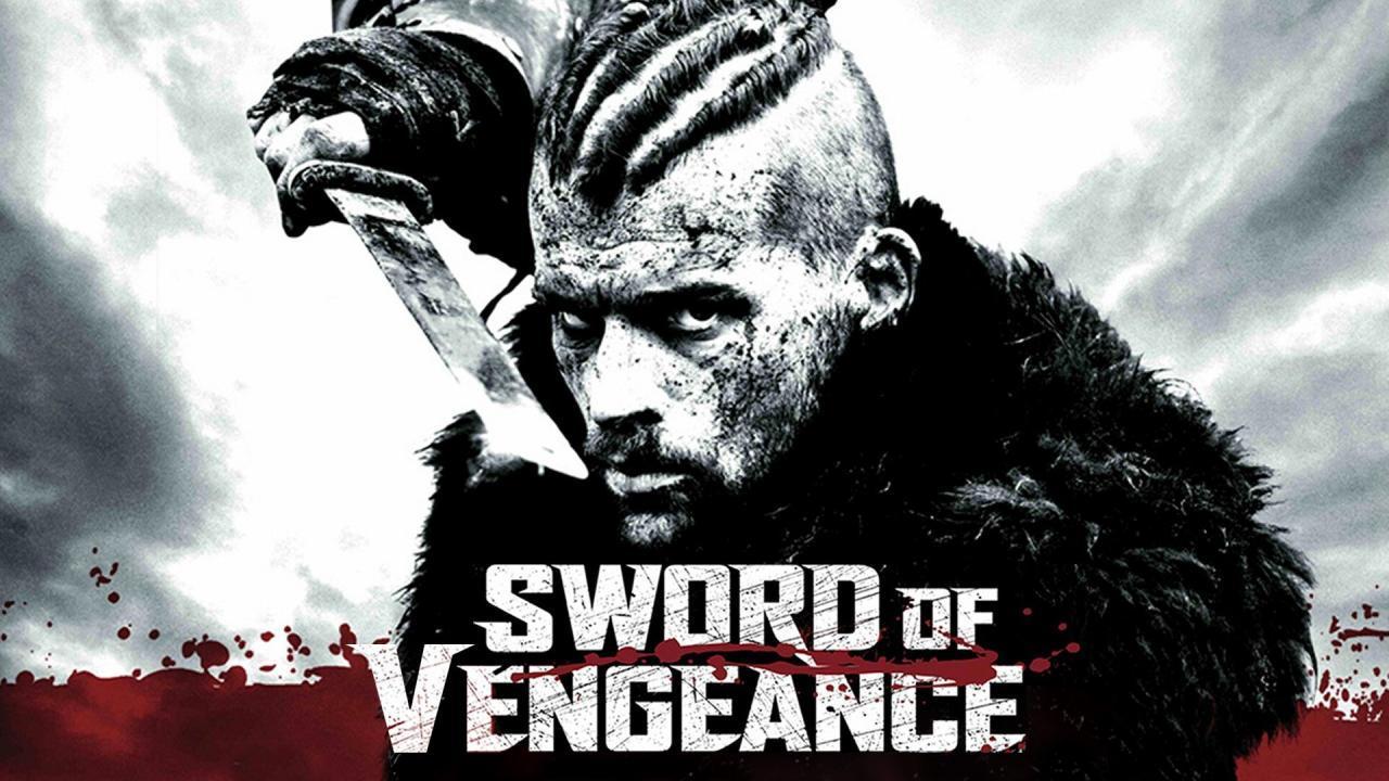 فيلم Sword Of Vengeance 2015 مترجم كامل بجودة HD