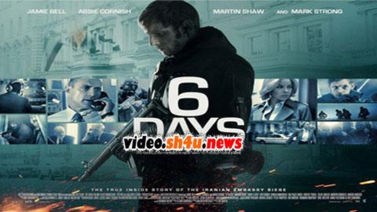 فيلم 6 Days 2017 مترجم - HD