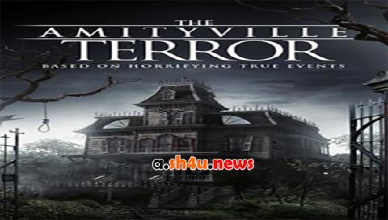 فيلم Amityville Terror 2016 مترجم - HD