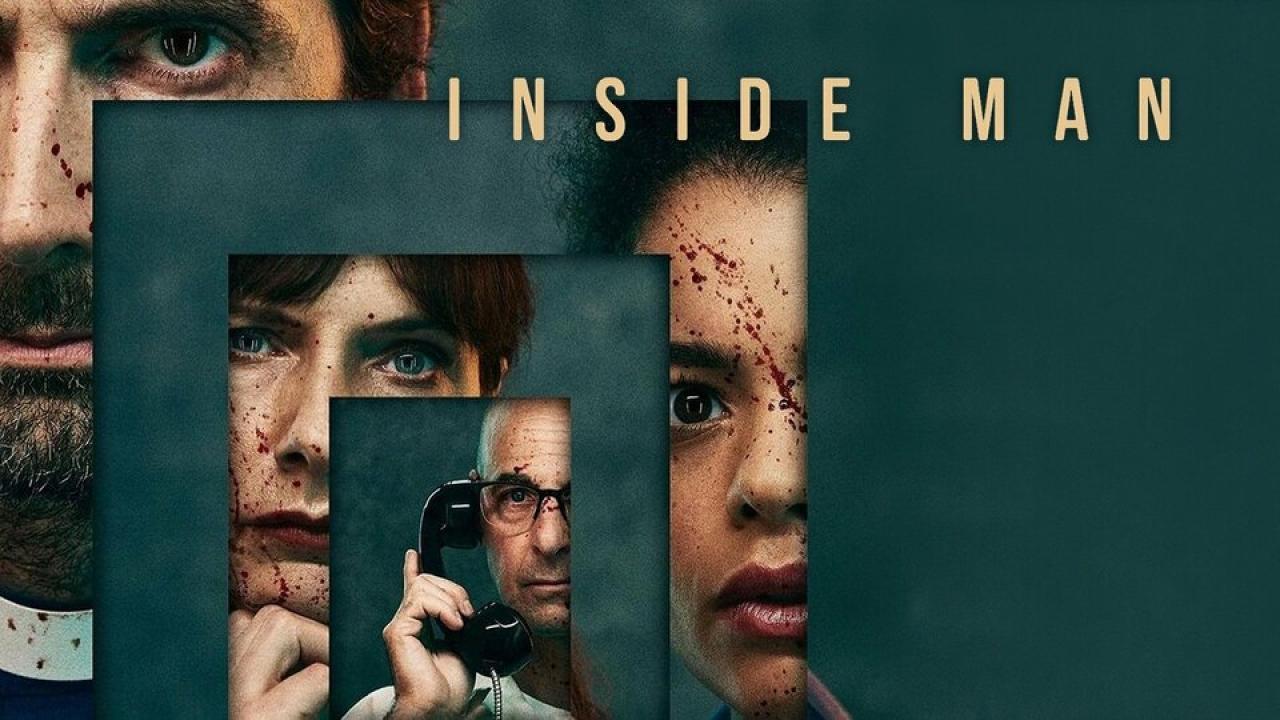 مسلسل Inside Man الموسم الاول الحلقة 4 الرابعة مترجمة والاخيرة
