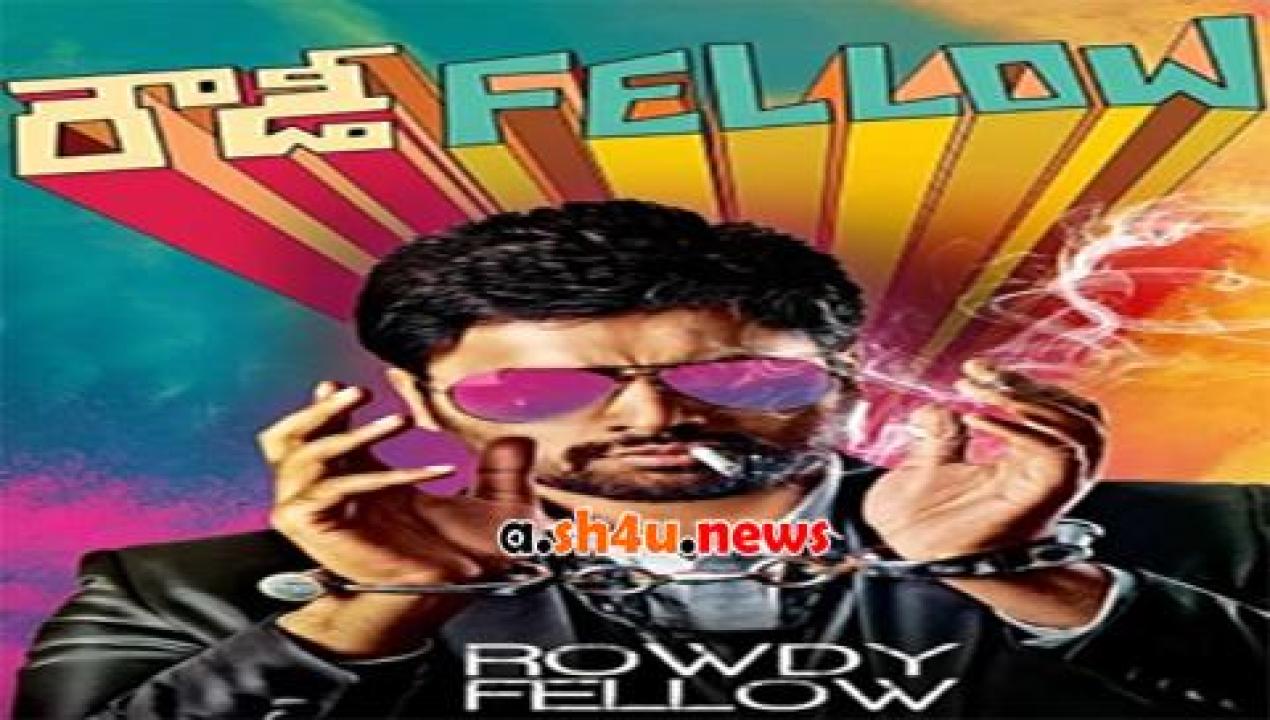 فيلم Rowdy Fellow 2014 مترجم - HD