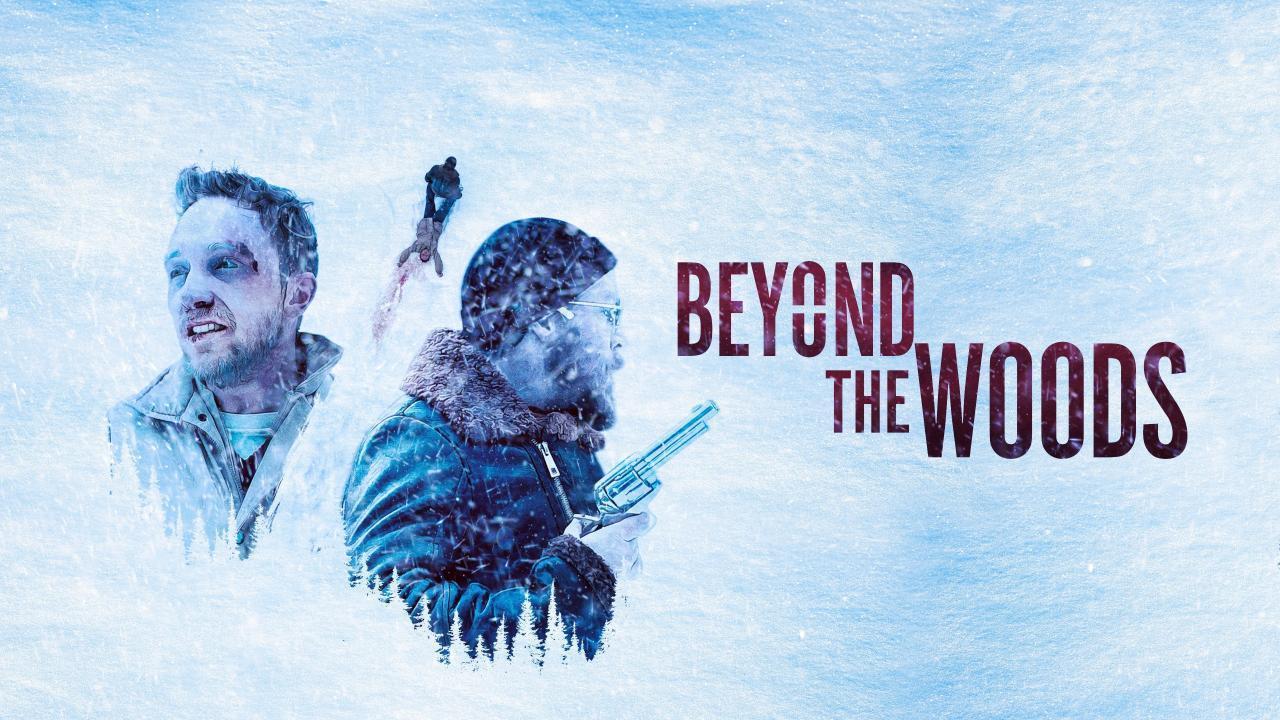فيلم Beyond the Woods 2018 مترجم كامل بجودة HD
