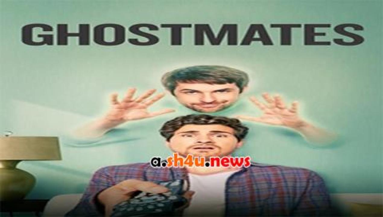 فيلم Ghostmates 2016 مترجم - HD