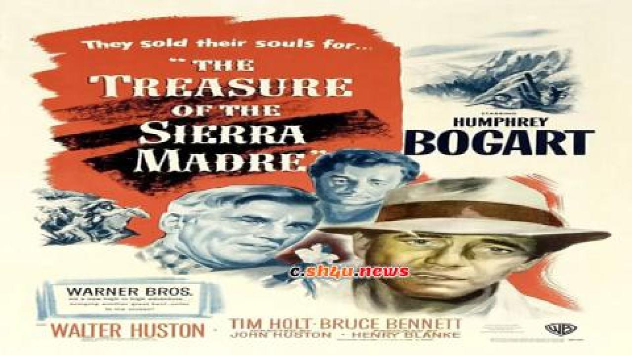 فيلم The Treasure of the Sierra Madre 1948 مترجم - HD