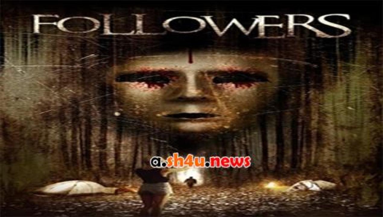 فيلم Followers 2017 مترجم - HD