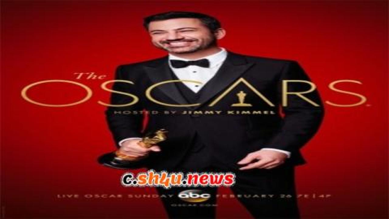 فيلم he 89th Annual Academy Awards 2017 مترجم - HD