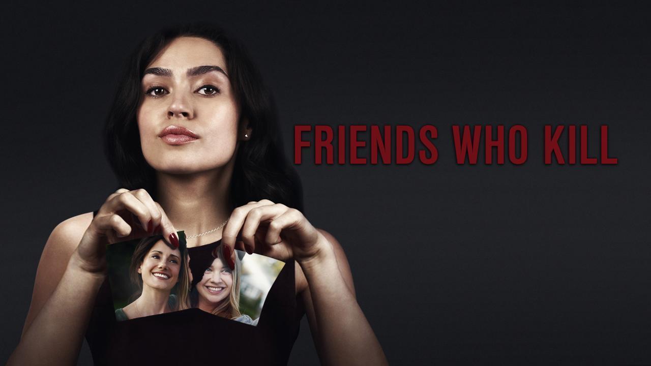 فيلم Friends Who Kill 2020 مترجم كامل بجودة HD