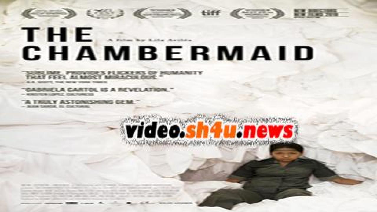 فيلم The Chambermaid 2018 مترجم - HD