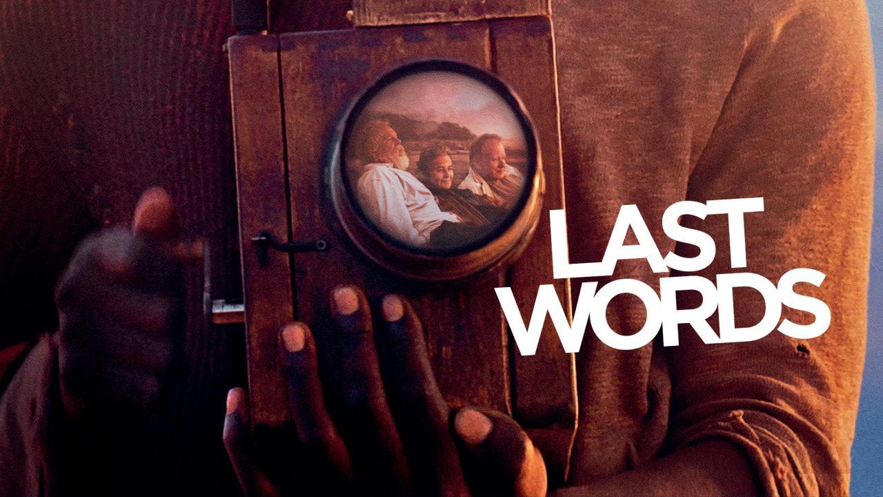 فيلم Last Words 2020 مترجم كامل HD