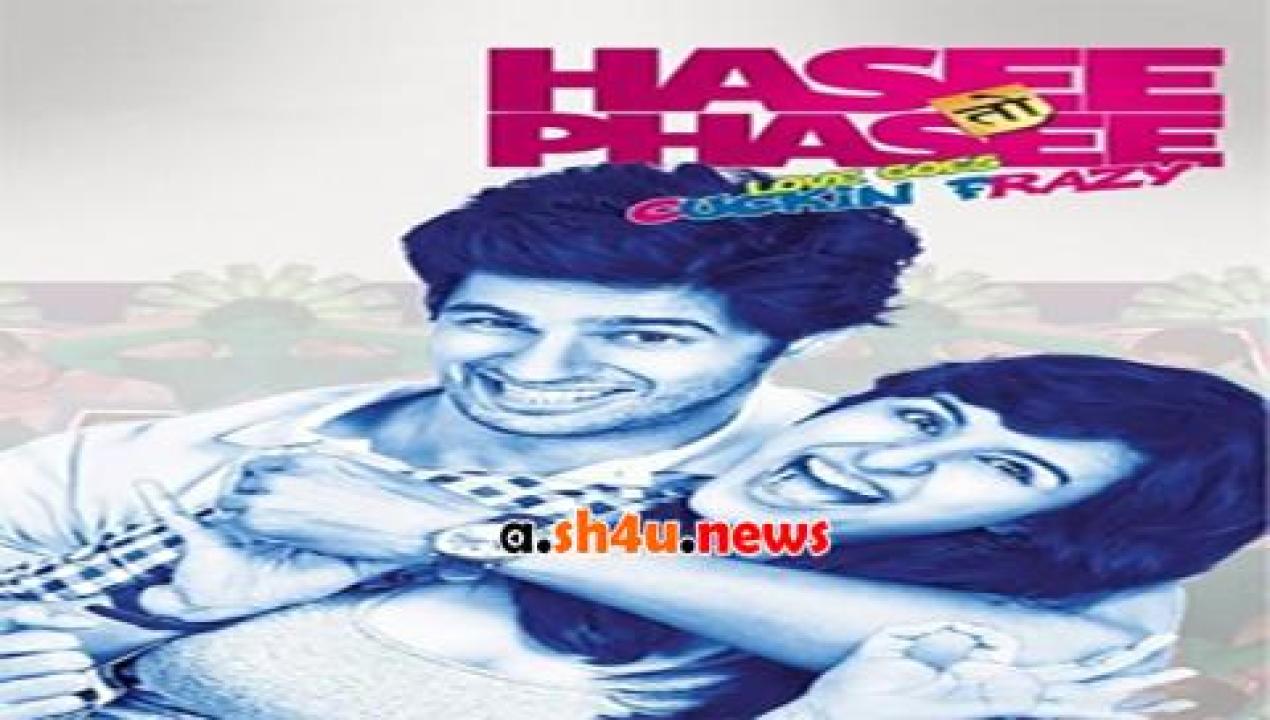 فيلم Hasee Toh Phasee 2014 مترجم - HD