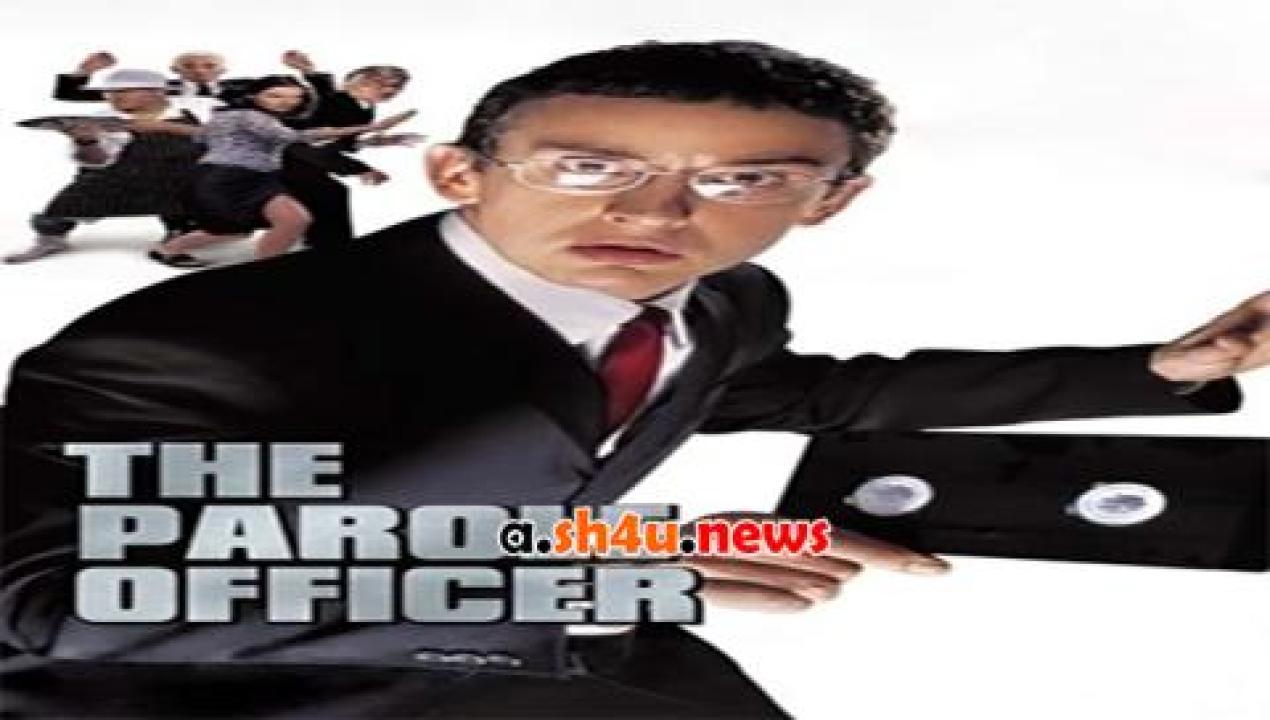 فيلم The Parole Officer 2001 مترجم - HD