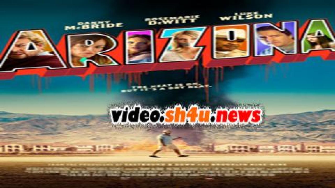 فيلم Arizona 2018 مترجم - HD