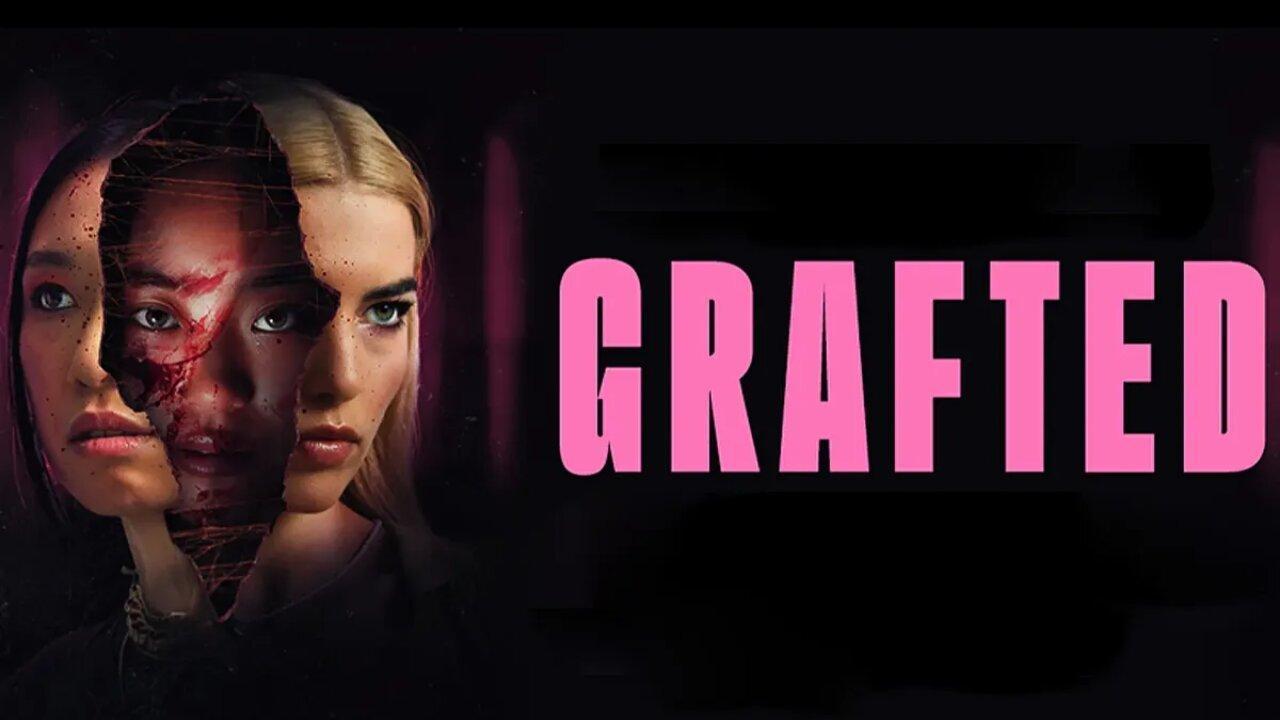 فيلم Grafted 2024 مترجم كامل بجودة HD